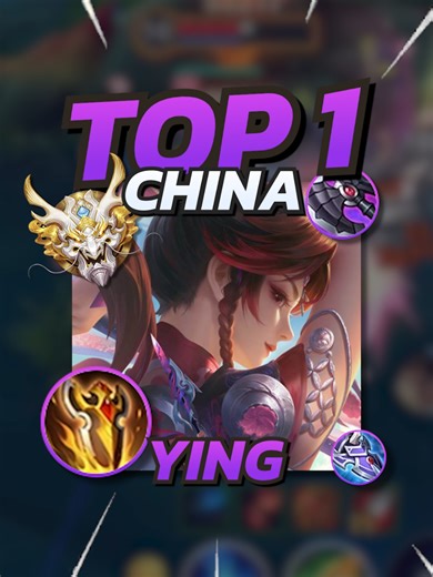 Top 1 China Ying Build in Honor of Kings