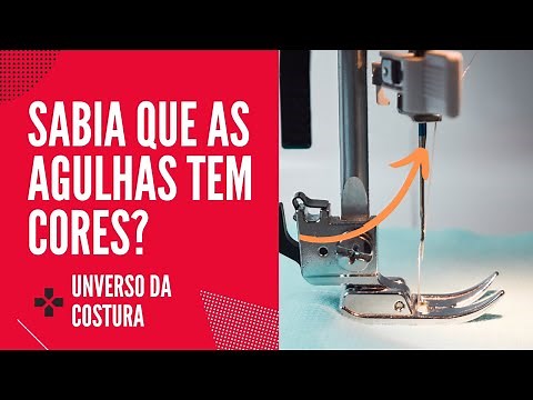 Você sabia que as agulhas das máquinas de costura tem cores? Veja para que serve.
