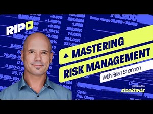 Mastering Risk Management with Brian Shannon: Technical Strategies for Every Market