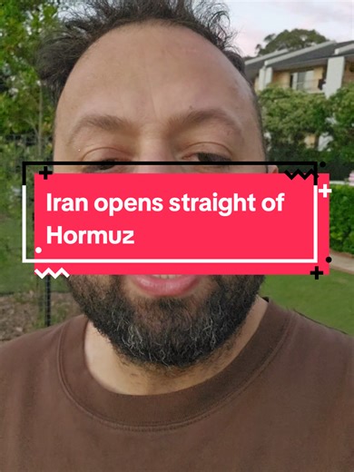 Iran Opens Strait of Hormuz