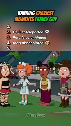 Ranking Craziest Moments Family Guy