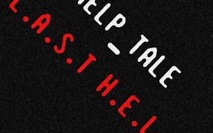 Help_tale L.A.S.T H.E.L.P full OST