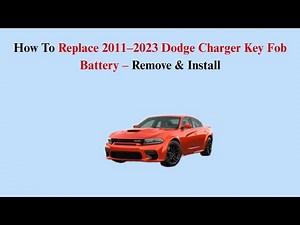 How To Replace 2011–2023 Dodge Charger Key Fob Battery – Remove & Install