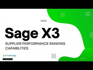 Sage X3 Tutorial: Supplier Performance Tracking and Procurement Optimization