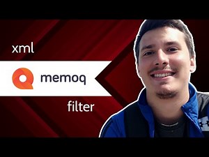 MemoQ Tutorial: How To Create Simple XML Filter