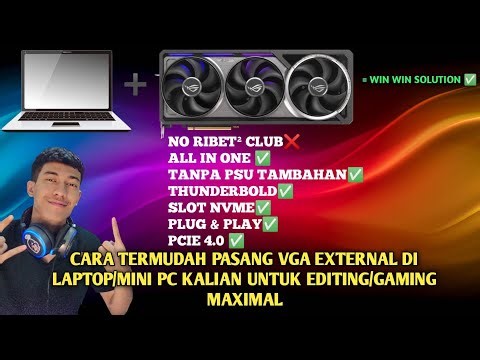 COMPLETE TUTORIAL ON HOW TO EASY INSTALL AN EXTERNAL VGA/GPU CARD FOR YOUR LAPTOP OR MINI PC