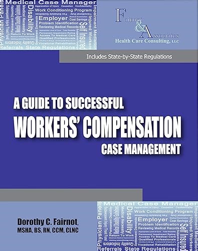 A Guide to Successful Workers' Compensation Case Management