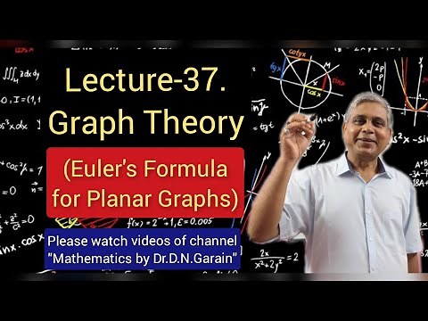 Graph Theory, Lec.-37(Euler's Formula for Planar Graphs), by Dr.D.N.Garain