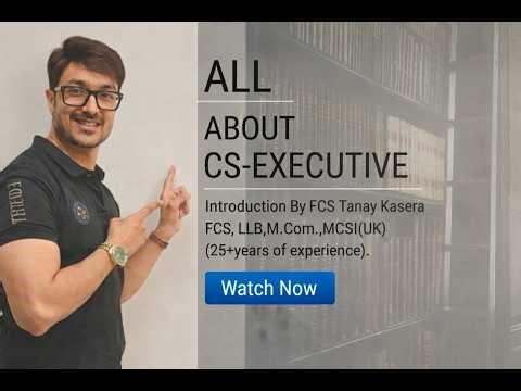 CS - EXECUTIVE: INTRODUCTION