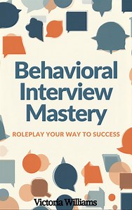 Behavioral Interview Mastery: Roleplay Your Way to Success E-book - Instant Download - Etsy