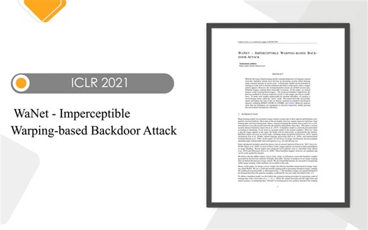 ICLR 2021 | WaNet--不可察觉的基于扭曲的后门攻击