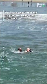 Watch the moment a surf coach swims out to save dad and 6-year-old daughter