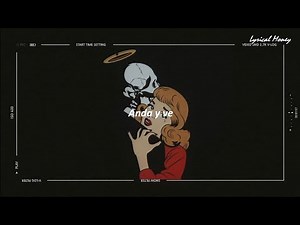 Akwid • Anda y Ve / Lo Dudo | Letra