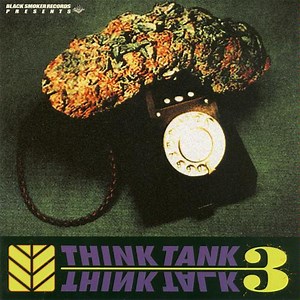 Think Tank - Think Talk Pt.3