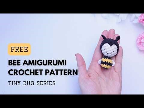 How to Crochet a Tiny Bumblebee: Fast & Simple Amigurumi Tutorial