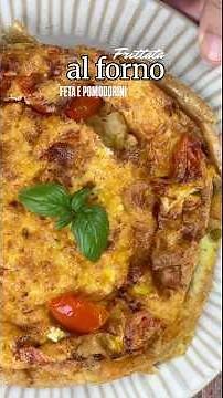 Frittata al forno con feta e pomodorini: leggera, veloce e saporita