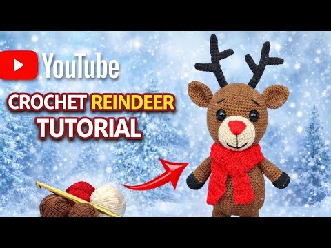 How to Crochet a Reindeer Amigurumi | Step-by-Step Tutorial