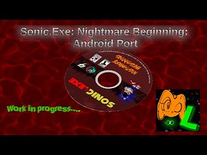 Sonic.exe: Nightmare Beginning: Android Port: Future update!