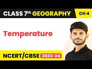 Temperature - Air | Class 7 Geography
