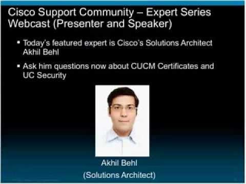 Live Webcast: Understanding and Managing Cisco Unified Communications Manager Certificates Part 1