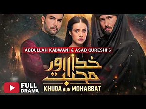 Khuda Aur Mohabbat OST | Rahat Fateh Ali Khan & Nish Asher | Full Song