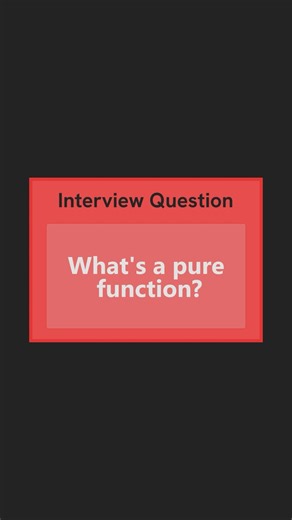 What’s a pure function? | JavaScript Interview Question