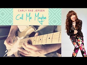 Carly Rae Jepsen- Call Me Maybe- Guitar Cover by David Williams