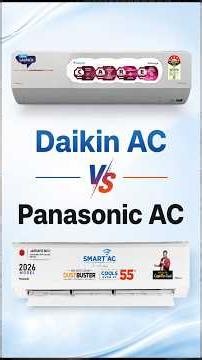 Daikin AC vs Panasonic AC Panasonic AC vs Daikin AC