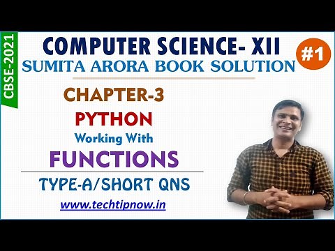 Python FUNCTIONS Type-A Chap-3 Sumita Arora Textbook Solution Computer Science-12 CBSE 2021|Prt-1