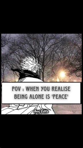 Pov : When you realise being alone is Peace | Sad anime manga edit |