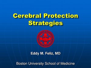 Cerebral Protection Strategies - SlideServe