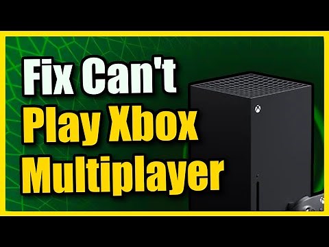 How To Fix Can't Join Multiplayer Games On Xbox Series X/S (Easy Method)
