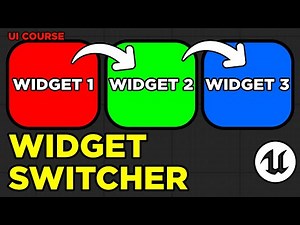 Easy Widget Switcher in Unreal Engine - Unreal UI Course #13