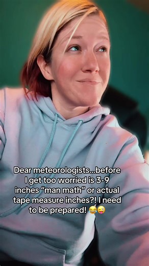 Meteorologist's Dilemma: Real Inches or 'Man Math'?