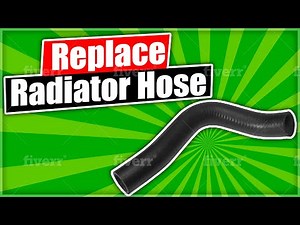 How to Replace a Radiator Hose