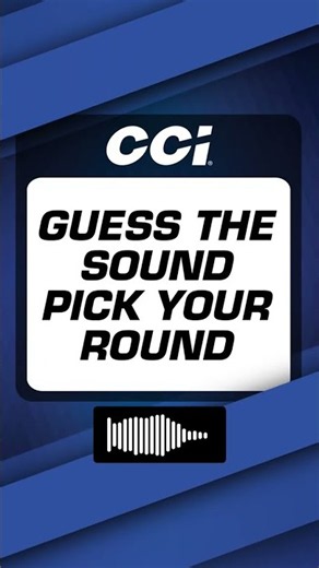 Guess The Sound, Pick Your Round | CCI Ammo