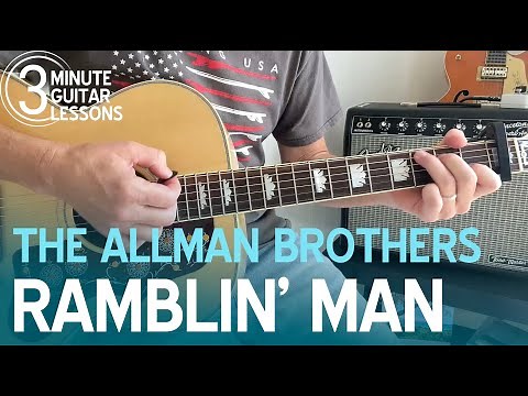 Learn Ramblin’ Man in 3 Minutes! Beginner Guitar Lesson (The Allman Brothers Band)