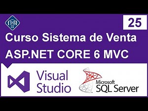 Curso Sistema de Ventas en ASP.NET Core 6 y SQL Server - Parte 25