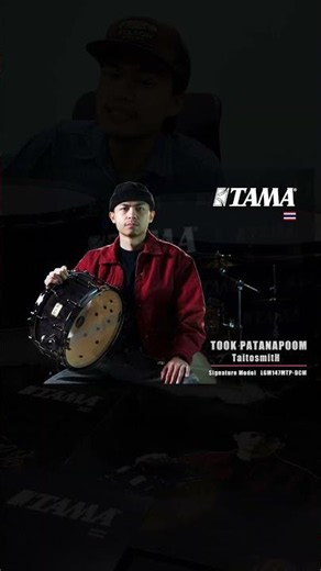 Tama Snare Signature Took Taitosmith สแนร์ซิกเนเจอร์คนไทยคนแรก
