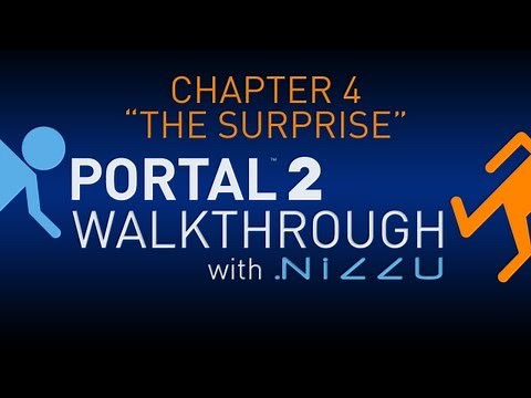 Portal 2 Chapter 4 The Surprise Walkthrough No Commentary