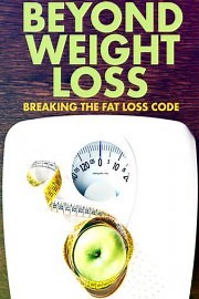 Beyond Weight Loss