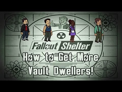 Get More Vault Dwellers | Fallout Shelter Tutorial