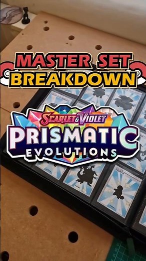 Prismatic Eviolutions Master Set Breakdown #pokemon #pokemonbinder #pokemonmaster #shorts