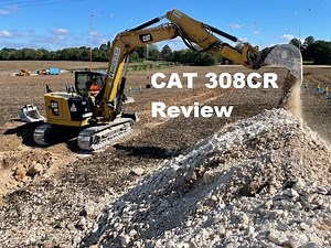 CAT 308CR Next Gen Excavator Review