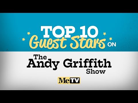 Top 10 Andy Griffith Show Guest Stars