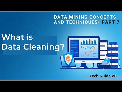 Data Cleaning in Data Mining | Data Cleaning Process Steps [Data Preprocessing] | Data Mining Part 7