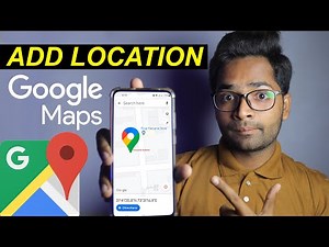 How To Add Location in Google Maps - 2024 [Updated] (Hindi/Urdu) | Add Location in Google Map 2024