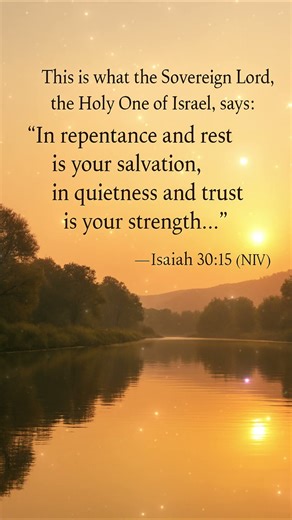 Isaiah 30:15 | In Quietness and Trust Is Your Strength