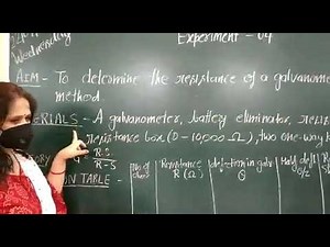 Physics Class 12 Practical (To determine the resistance of a Galvanometer by Half deflection method)