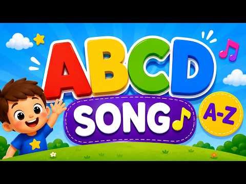ABCD Song for Toddlers 👶 Learn Alphabet A–Z Fun Preschool Learning & Nursery Rhymes